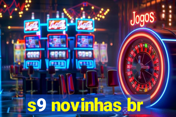 s9 novinhas br